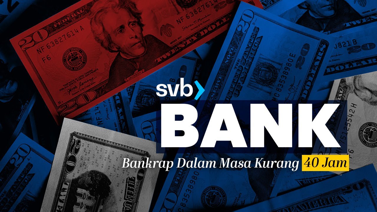Bagaimana ‘Bank Run’ Menyebabkan SVB Bank Runtuh Dalam Masa Kurang 40 Jam