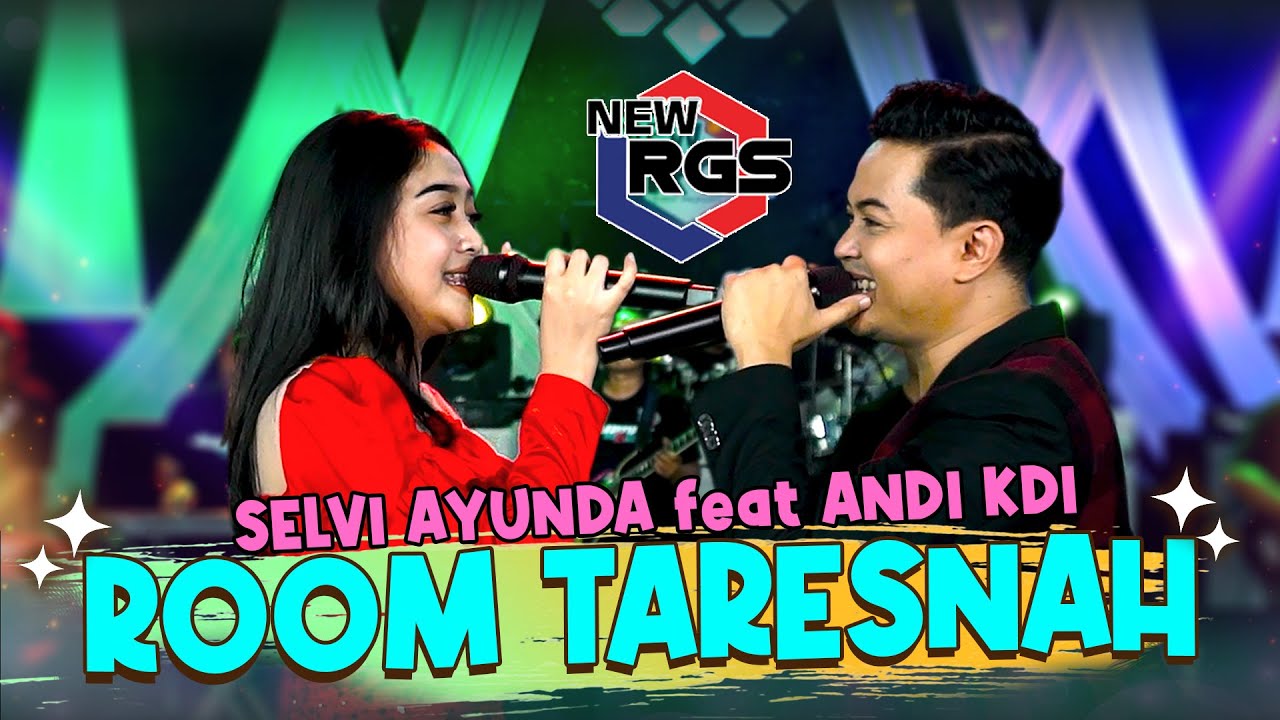 Selvi Ayunda Feat. Andi KDI - Room Taresnah | New RGS | Lagu Madura