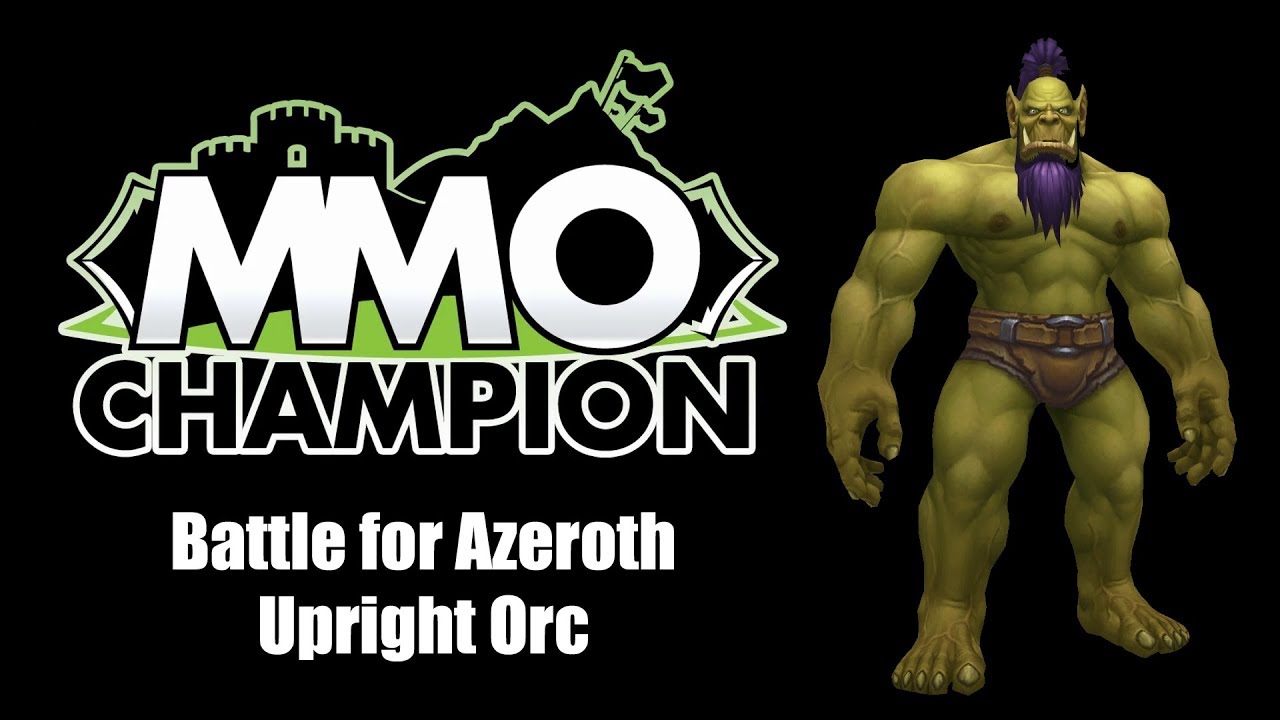 Battle for Azeroth - Upright Orcs