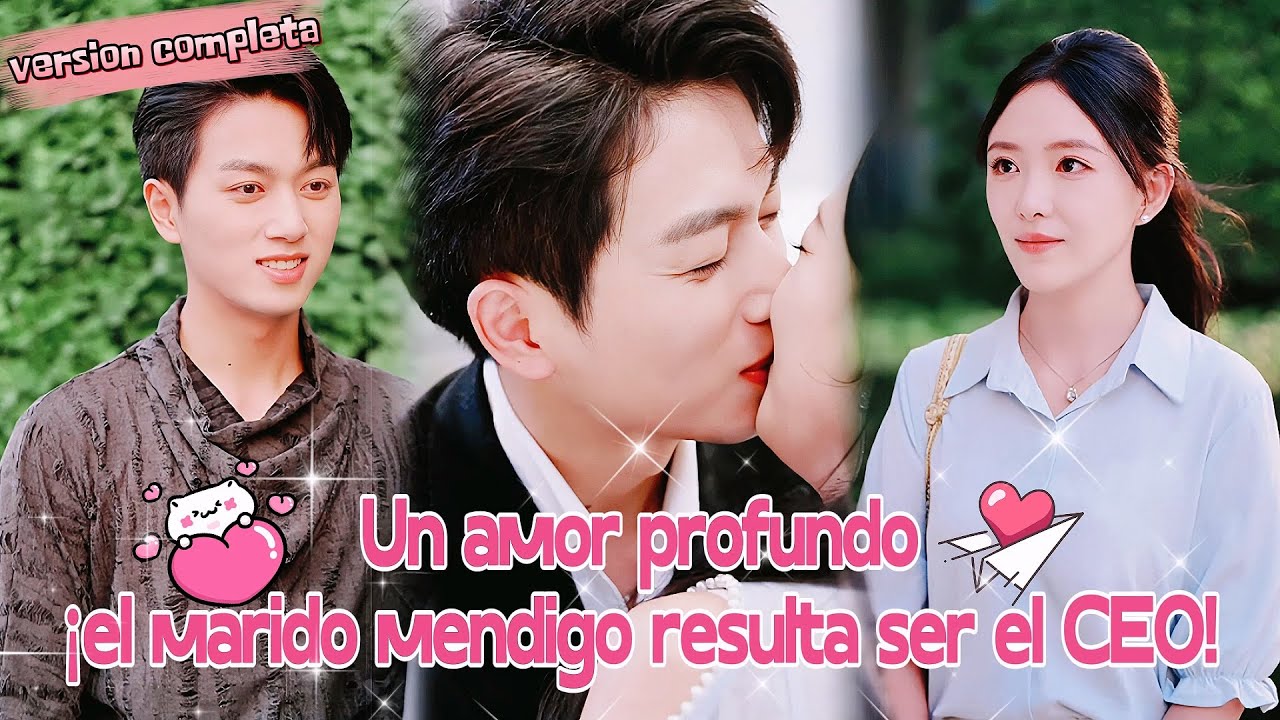 💞La Cenicienta se casó con un mendigo y resultó ser un multimillonario que la amaba profundamente