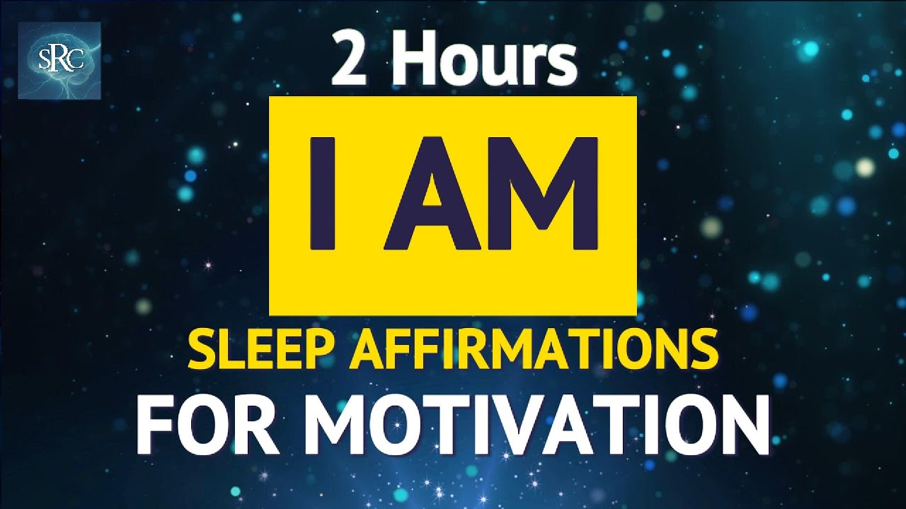2 Hours of Sleep Affirmations for Motivation & Focus – Reprogram Your Mind While You Sleep