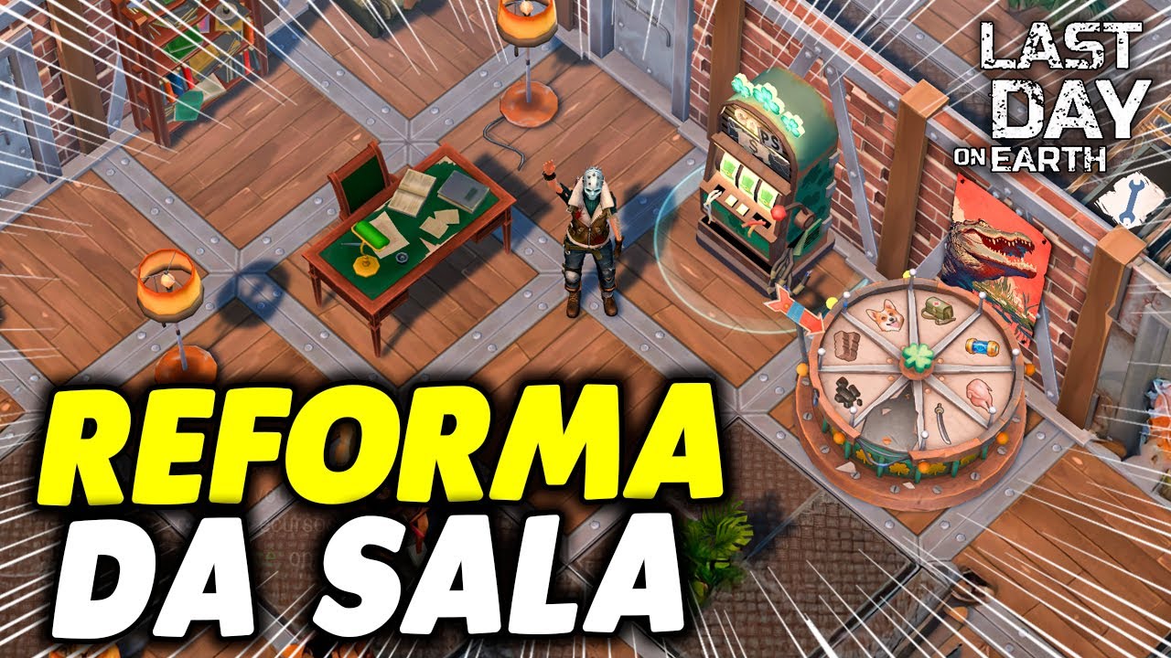 REFORMULAÇÃO DA SALA REFORMA DA BASE - Last Day On Earth