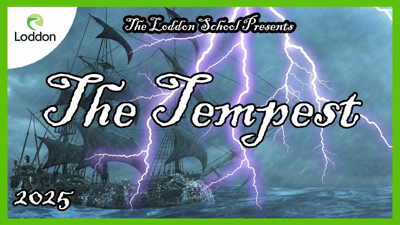 The Tempest - Loddon School - Coram Shakespeare Schools Foundation