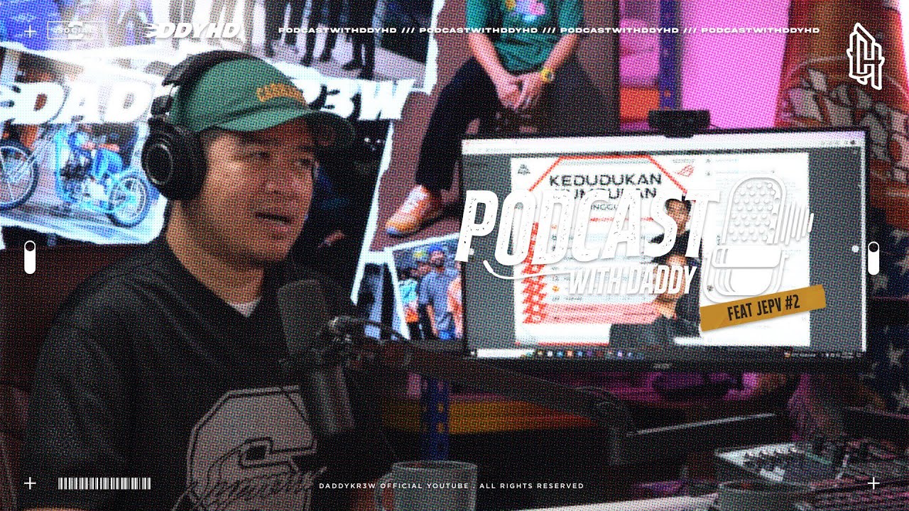 PODCAST WITH DADDY : JEPV, LAST LAP SEBELUM PLAYOFF
