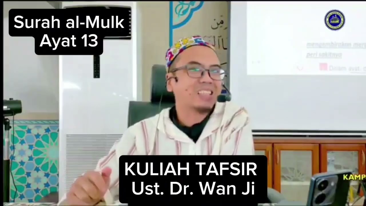 Ulama Pakistan dan ulama Malaysia yang teliti ilmunya - Ust. Dr. Wan Ji #tafsir #almulk 