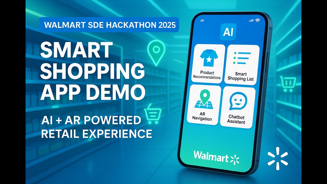 AI-Powered Smart Shopping Assistant | Walmart Hackathon 2025 Concept Demo