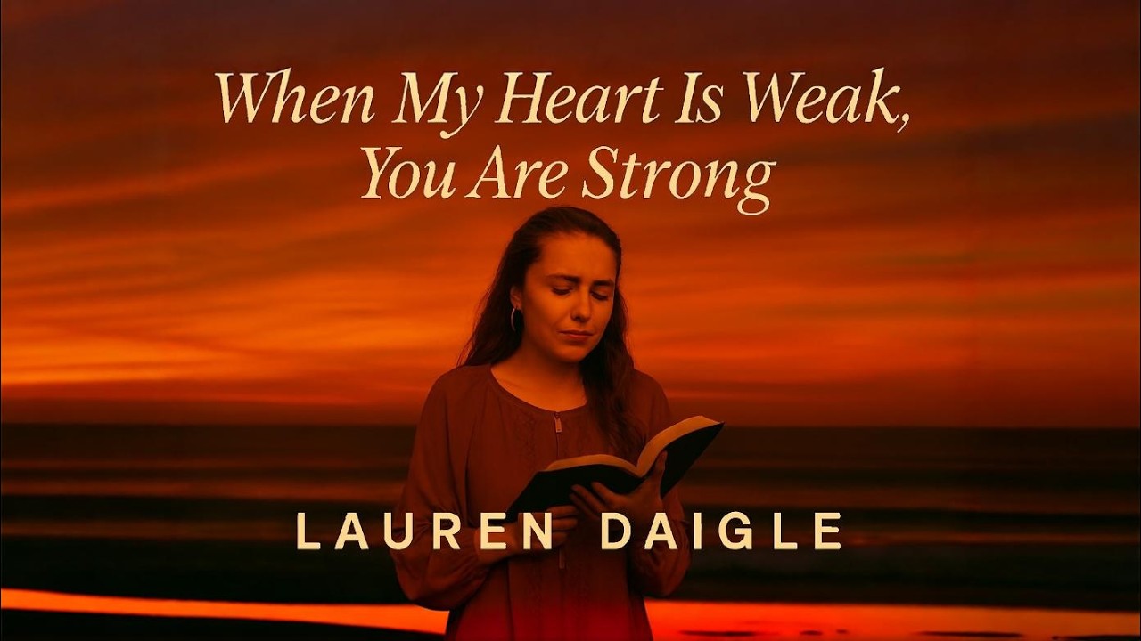 When My Heart Is Weak, You Are Strong | Powerful Emotional Worship Song 2026