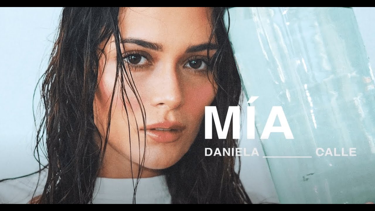 Mia - Daniela Calle  (Lyric Video)
