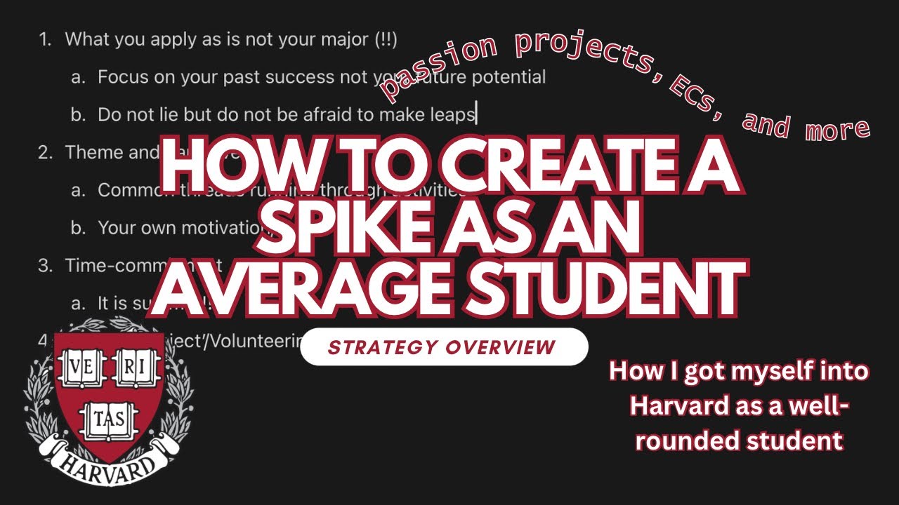 How to Create a Spike as an Average Student: Getting into College as a Well Rounded Student