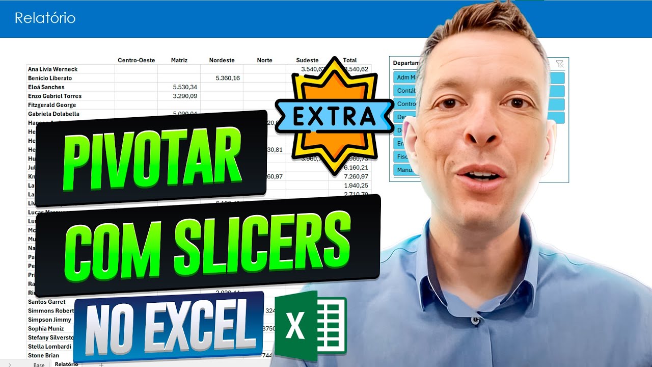 EXTRA! Como Criar Tabela Dinâmica com Pivotar e com Segmentação de Dados no Excel | Download Grátis