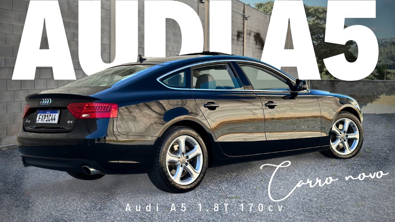 COMPRAMOS NOSSO PRIMEIRO AUDI! A5 1.8T AMBIENTE 2015, MOSTRANDO O CARRO!