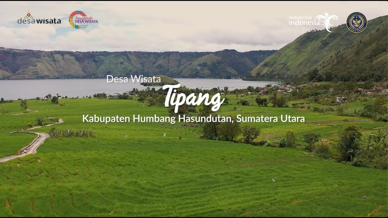 DESA WISATA TIPANG KAB. HUMBANG HASUNDUTAN SUMATERA UTARA