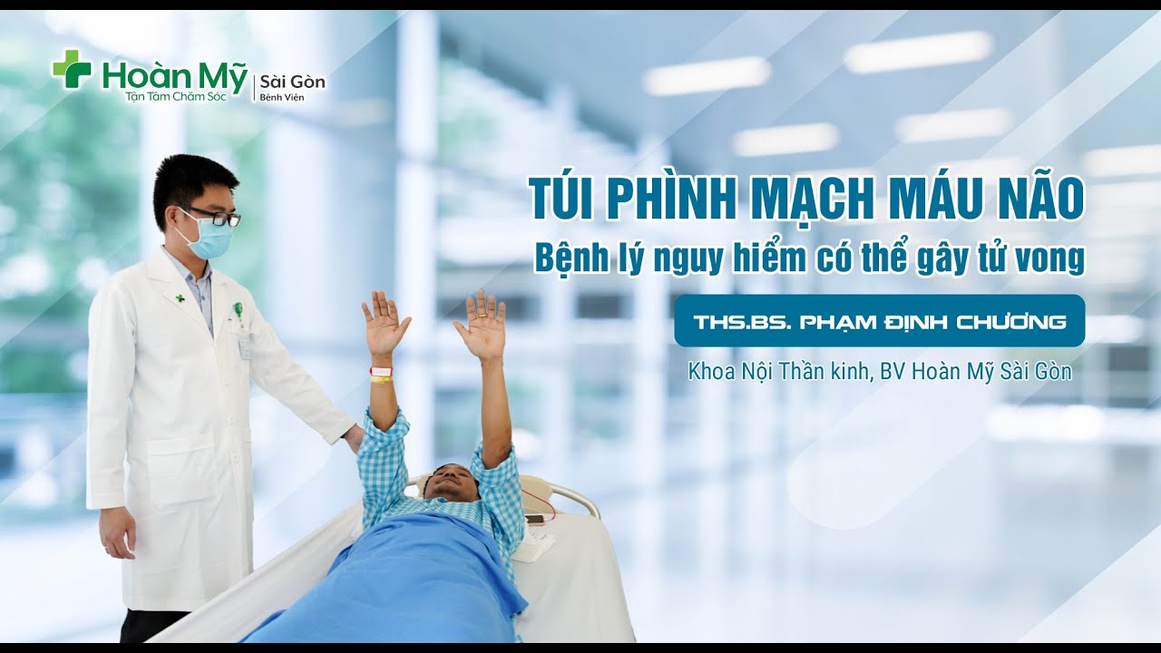 TÚI PHÌNH MẠCH MÁU NÃO | 𝐵𝑒̣̂𝑛ℎ 𝑙𝑦́ 𝑛𝑔𝑢𝑦 ℎ𝑖𝑒̂̉𝑚 𝑐𝑜́ 𝑡ℎ𝑒̂̉ 𝑔𝑎̂𝑦 𝑡𝑢̛̉ 𝑣𝑜𝑛𝑔