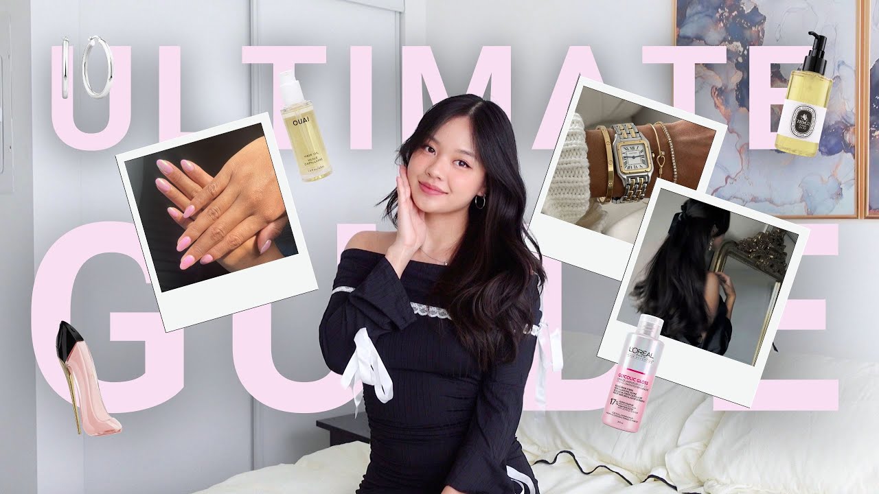How to Always Look Polished and Put Together | ULTIMATE GUIDE SERIES