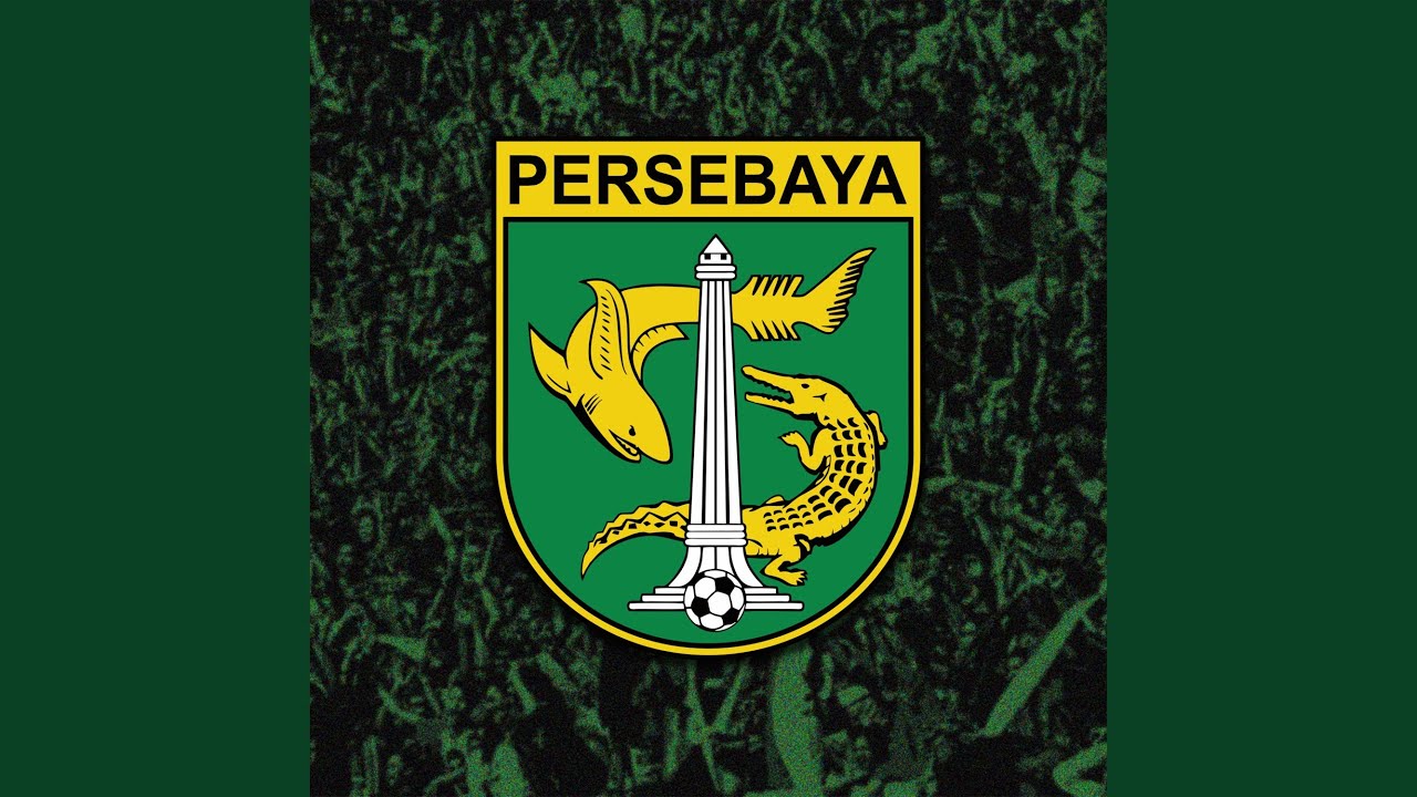 PERSEBAYA ANTHEM : SONG FOR PRIDE