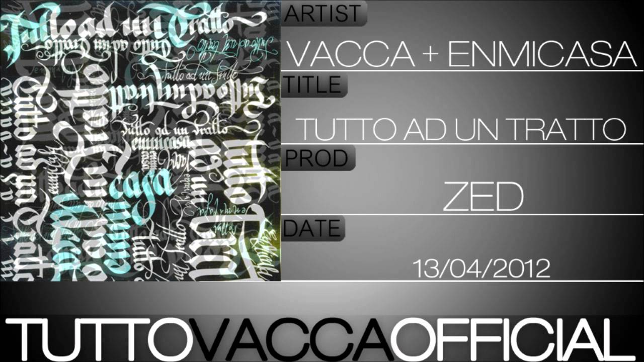 Enmicasa Feat Vacca - Tutto ad un Tratto