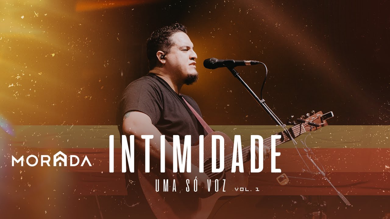 INTIMIDADE | MORADA (AO VIVO)