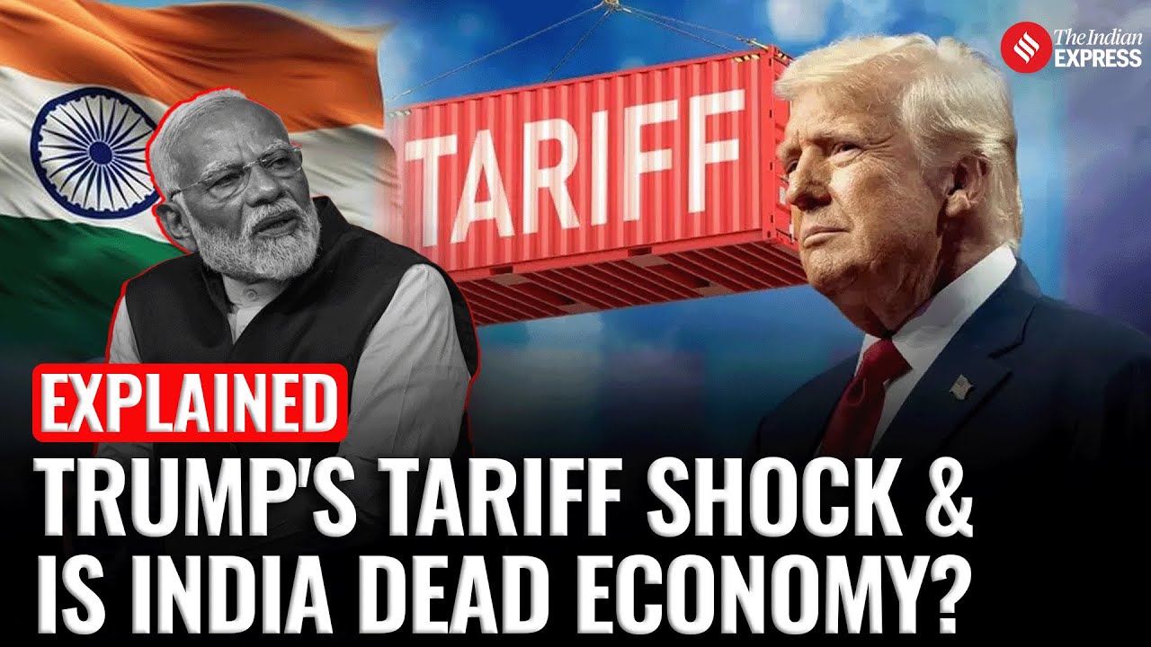 Explained: Why Donald Trump&rsquo;s 25% tariff on Indian goods matters & is the Indian economy dead?