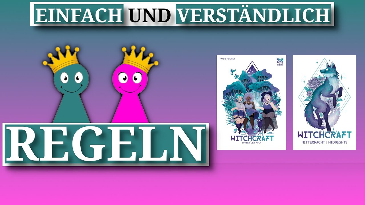 Witchcraft - Regeln - einfach und verständlich