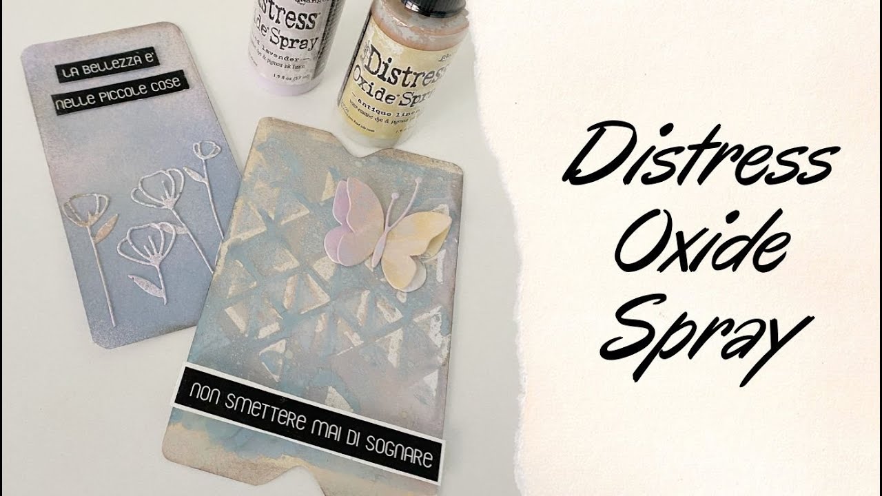 Come usare i distress oxide spray: proviamoli insieme