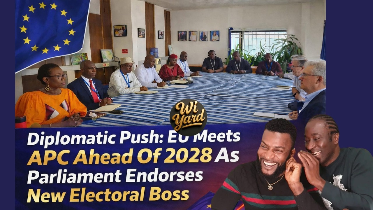 Kol Res 710: Diplomatic Push: EU Meets APC Ahead Of 2028 As Parliament Endorses New Electoral Boss