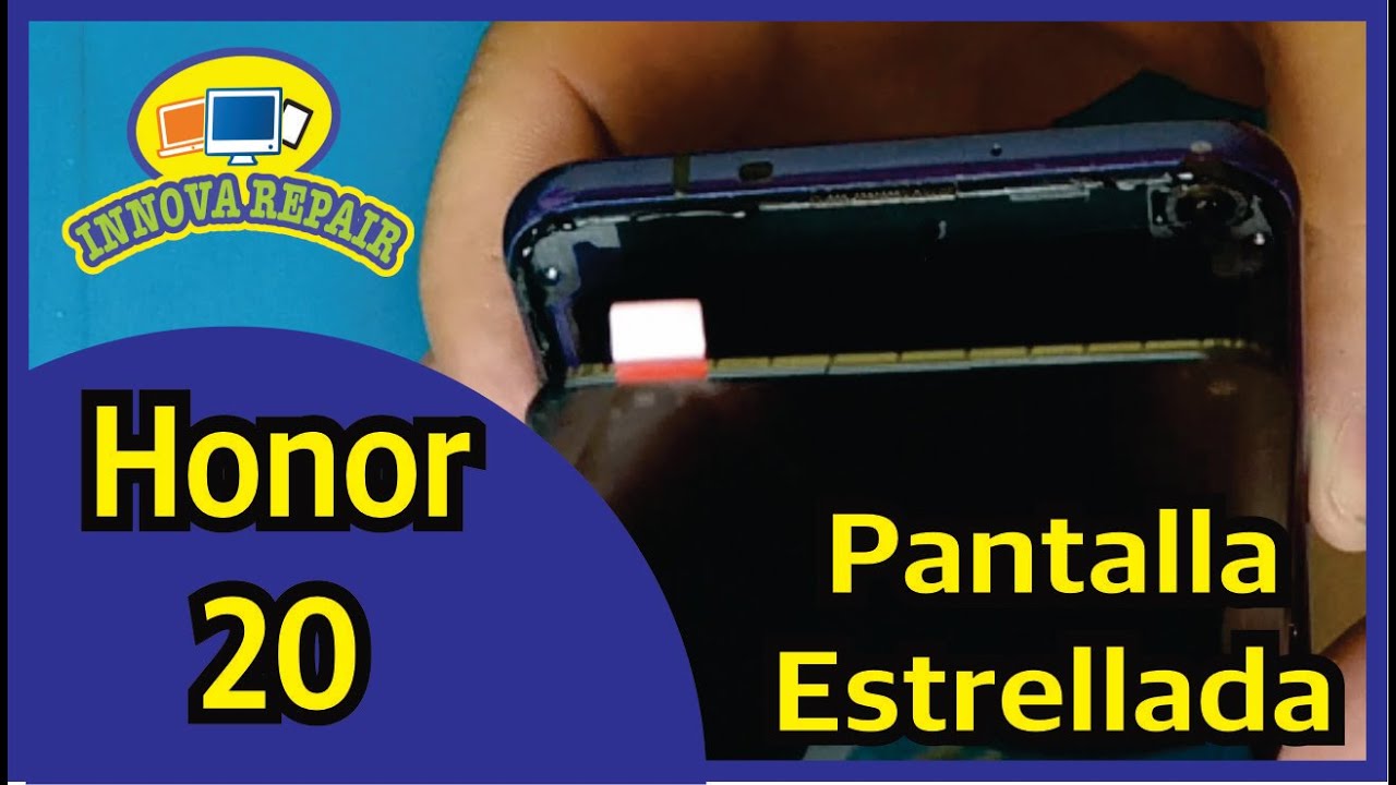 Honor 20 Cambio de Pantalla