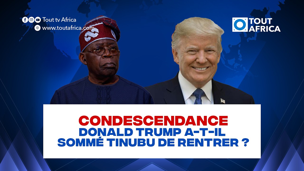 Condescendance : Donald Trump a-t-il sommé Tinubu de rentrer ?