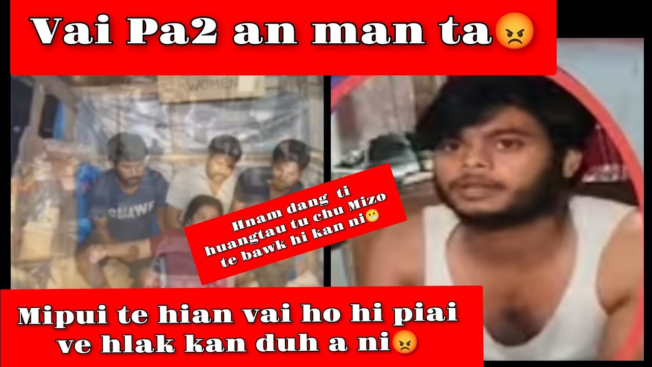 Mizo Nula Pawngsual tu Vai pa2 an man ta😡 Ka in sum thei ngang lo ka tawngkam ana maithei😡