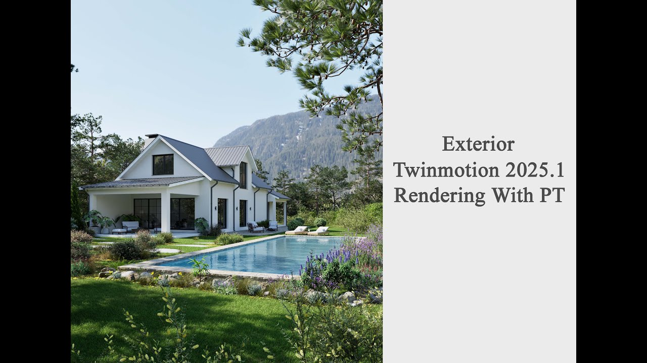 Exterior - Twinmotion 2025.1.1 - With PT