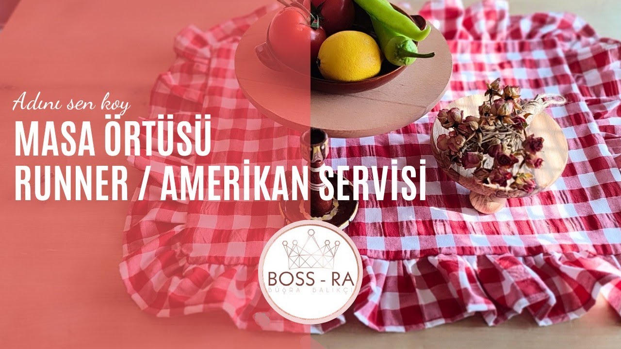 MASA &Ouml;RT&Uuml;S&Uuml; | RUNNER | AMERİKAN SERVİSİ DİKİMİ 🤩