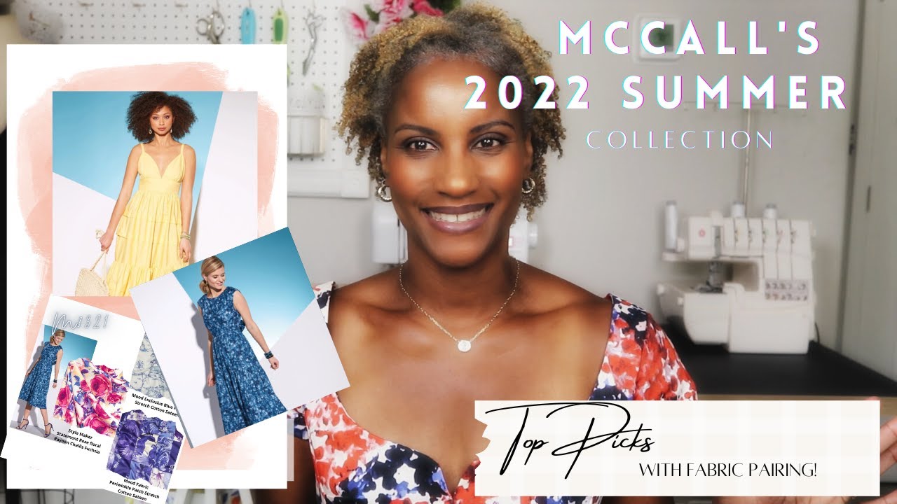 Top Picks  Featuring McCall's Summer Collection '22
