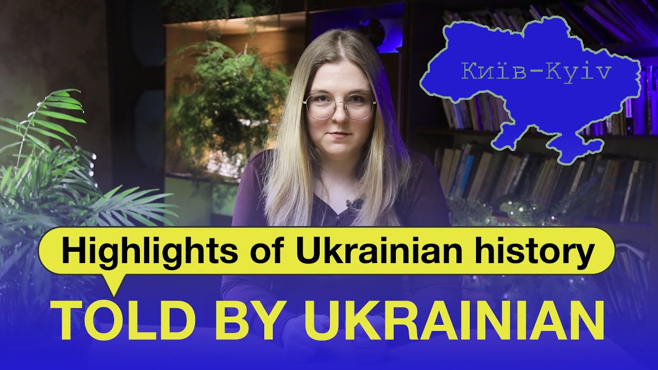 The history of Ukraine told by Ukrainian