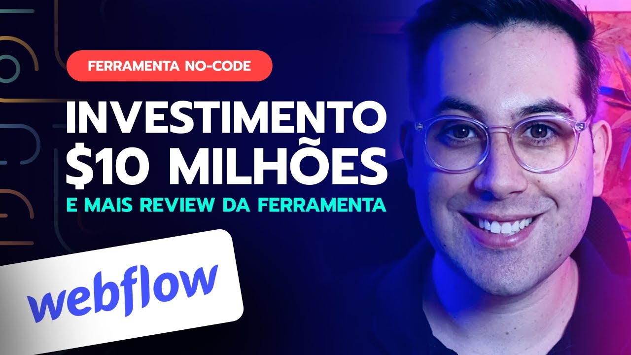 WEBFLOW Ferramenta NO CODE [VEJA] Investimento & Review