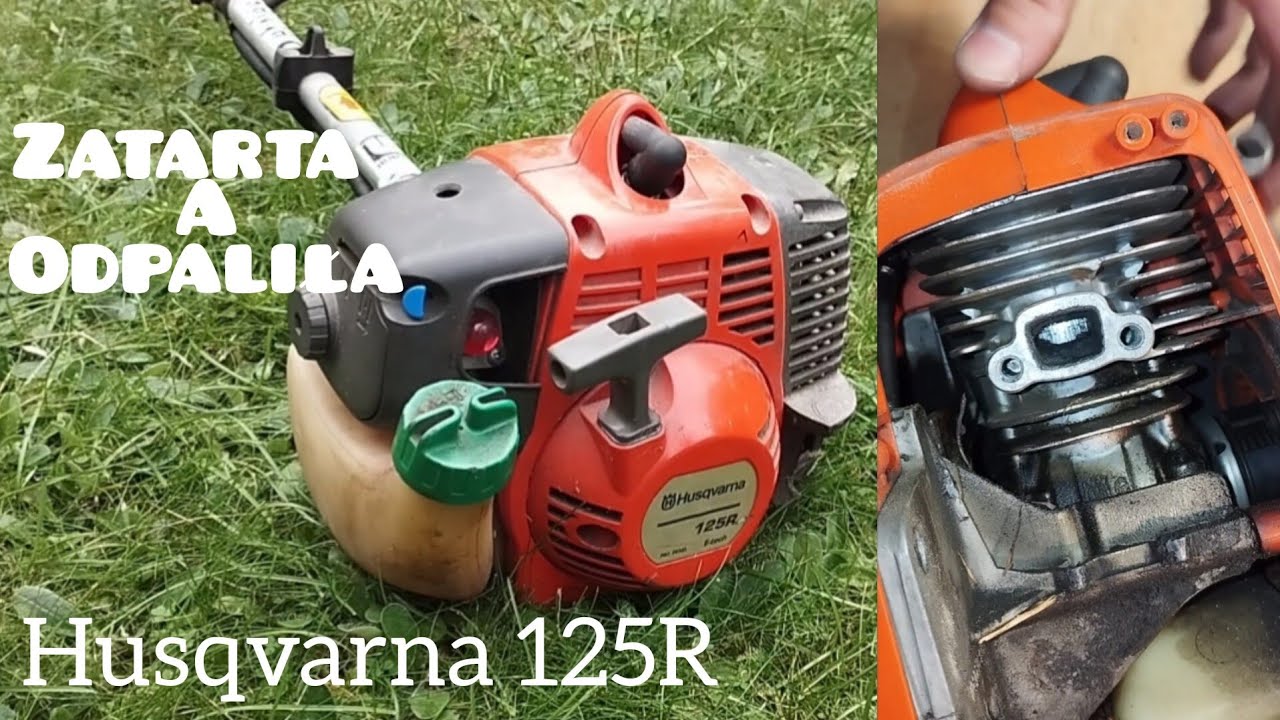 Odpalanie Zatartej Kosy spalinowej/Husqvarna 125R