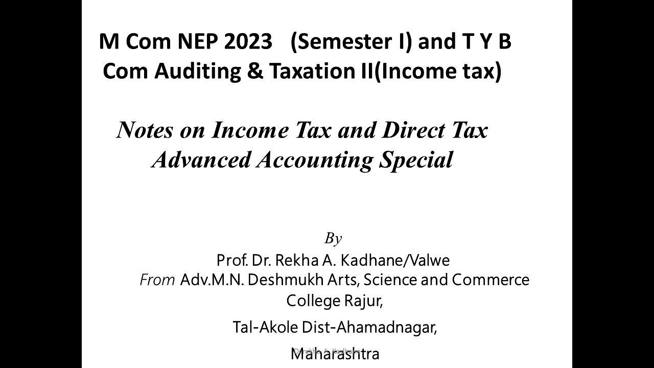 Taxation Notes useful to T Y B Com and M Com NEP Direct Tax Subject