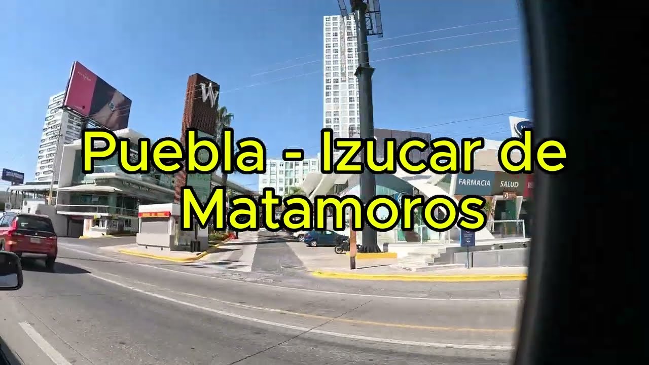 Puebla - Izucar de Matamoros Enero 2026