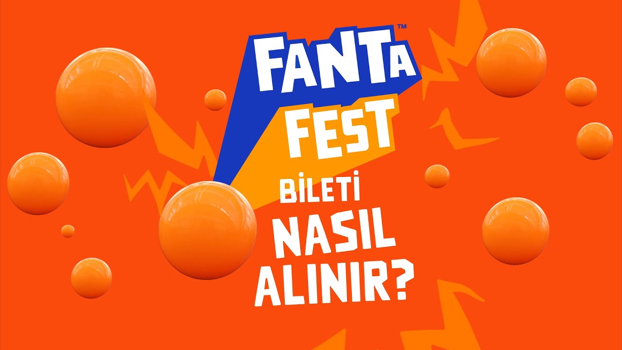 Fanta Fest bileti nasıl alınır?