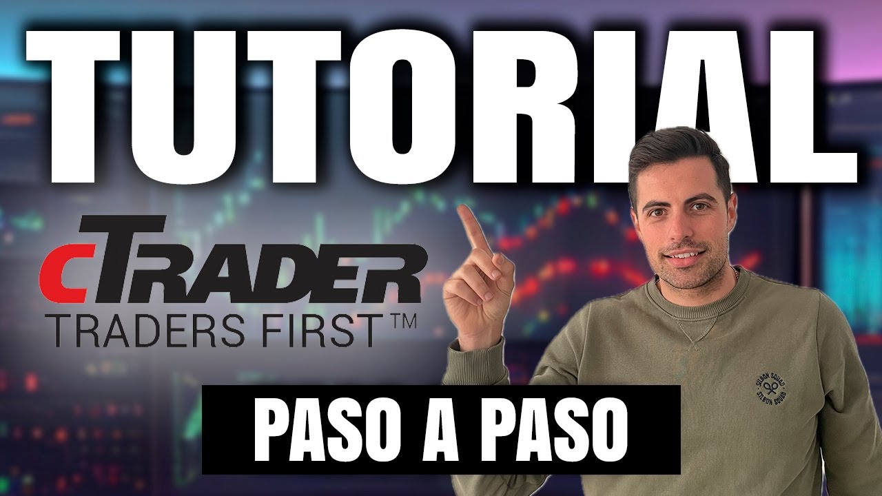 Tutorial CTRADER Para Principiantes | Aprende lo básico para usar cTrader