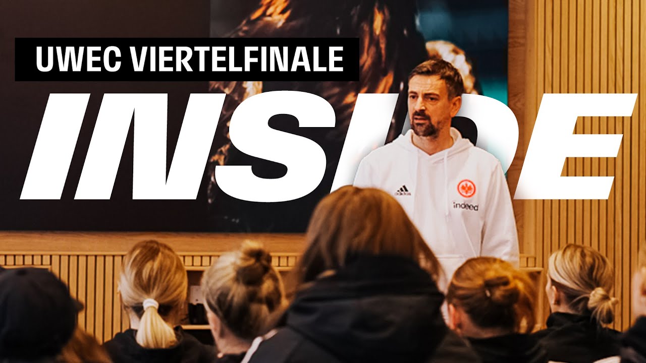 So formt ein Trainer ein Halbfinal-Team I Inside UEFA Women's Europa Cup