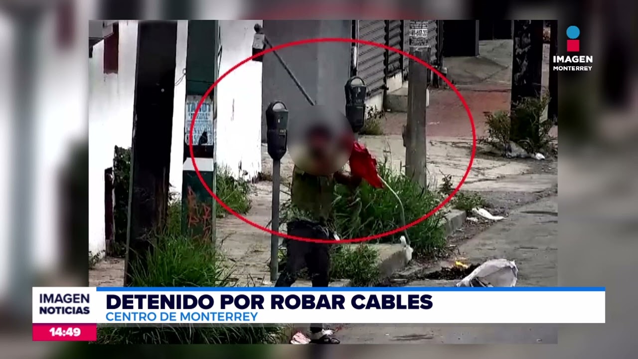 Sujeto roba cable y es detenido en MTY  | Noticias MTY segunda emisión