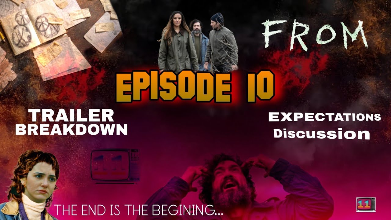 FROM Season FINALE : Episode 10 Trailer Breakdown | Discussions | Expectations | Season 3 | Mystery