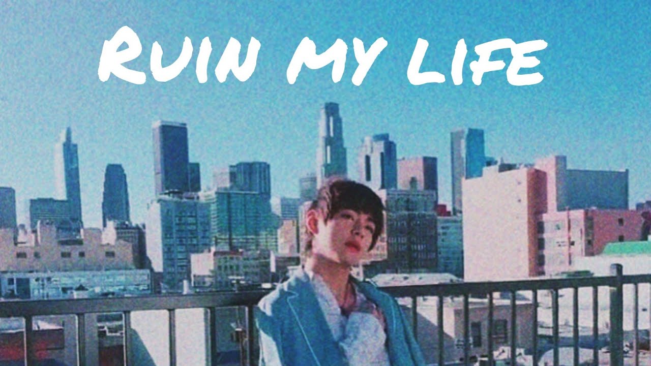 방탄소년단 Kim Taehyung  - Ruin My Life  [FMV]