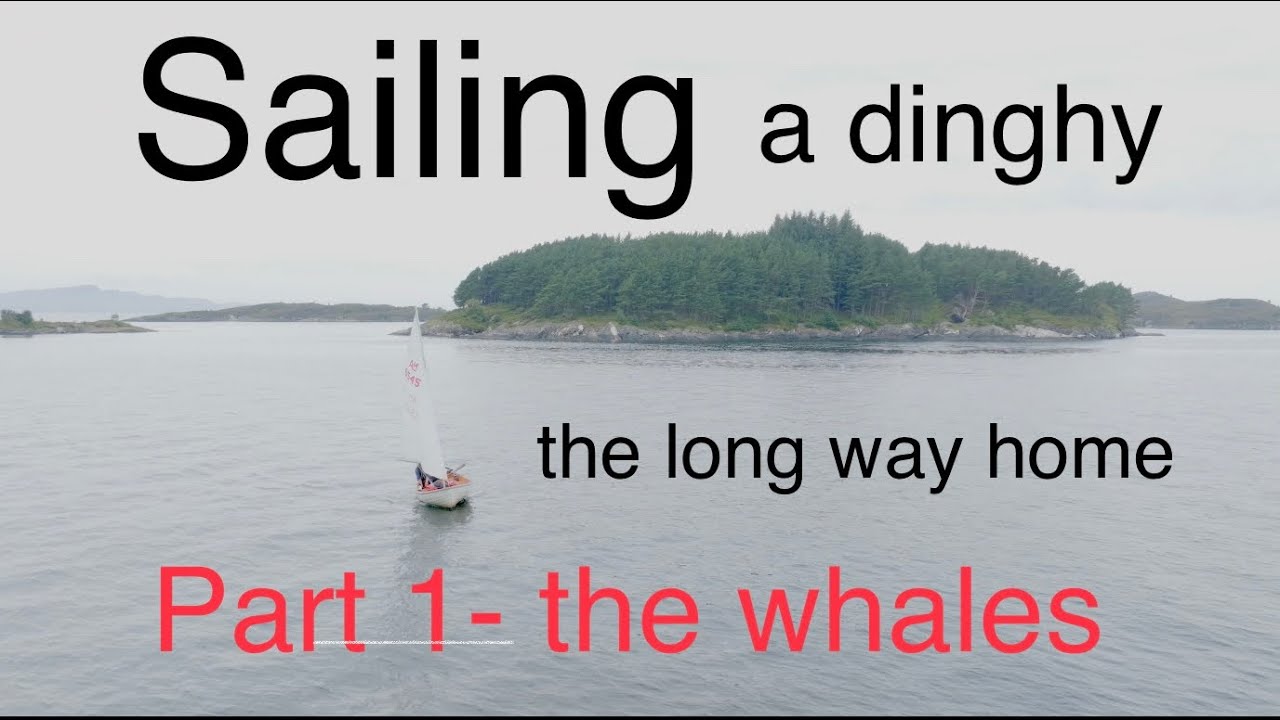 Askeladden 14 sailing dinghy. Sailing the long way home and wild camping on remote islands.
