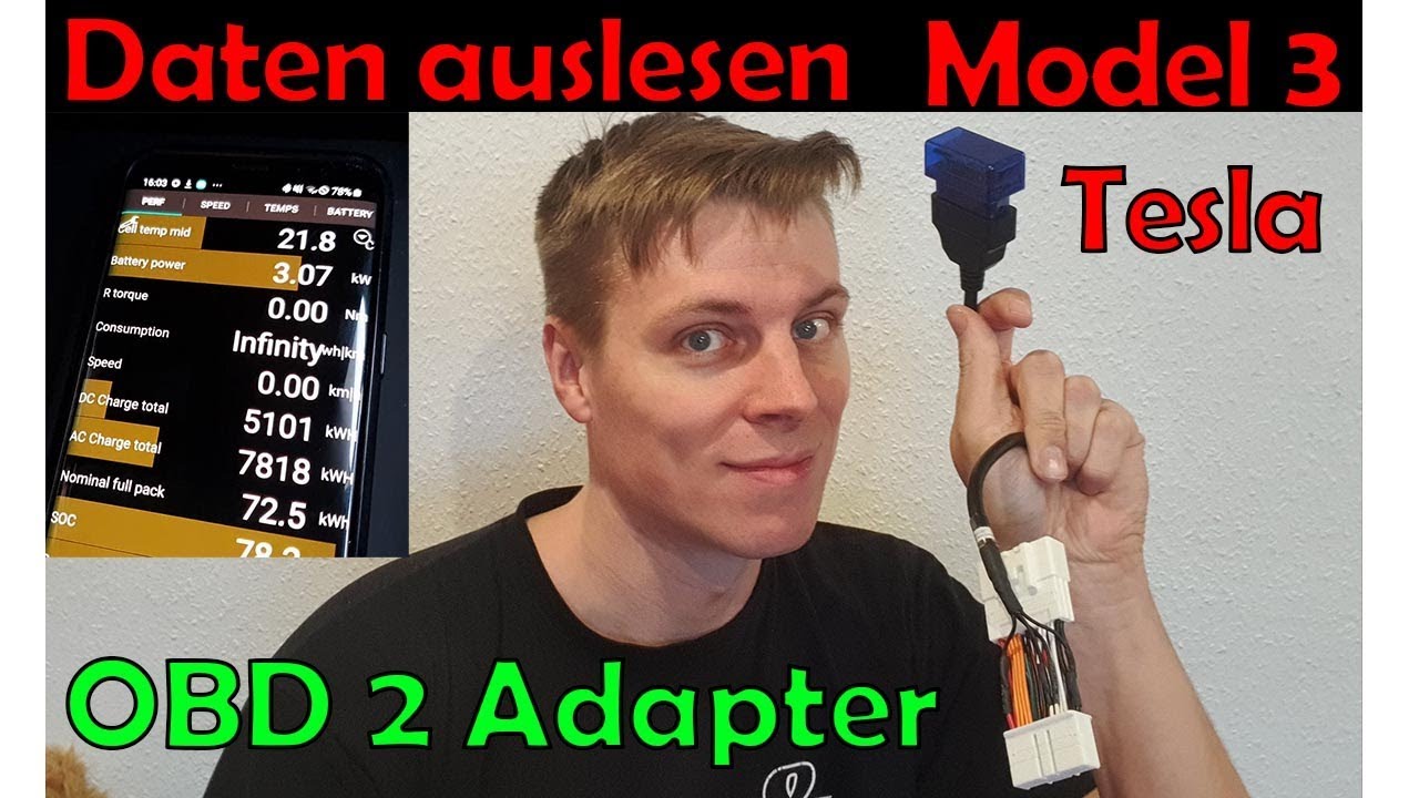 Tesla Model 3 Daten auslesen über OBD 2 - Scan my Tesla - Batterie Gesundheit