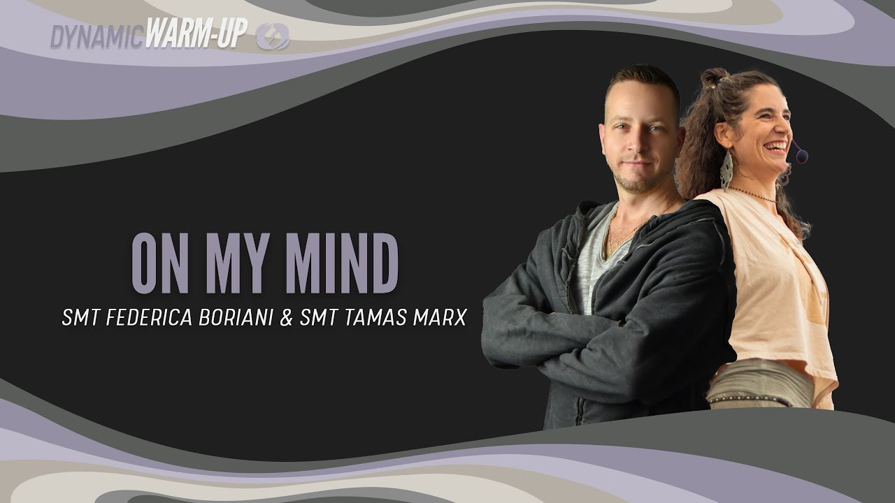 On My Mind - Salsation® Dynamic Warm Up by SMT Tamas Marx & SMT Federica Boriani