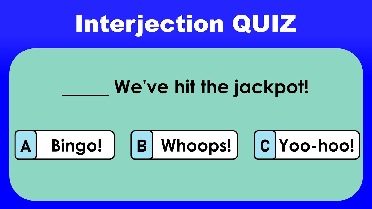 Interjection Quiz I English grammar test I English Test For Beginners