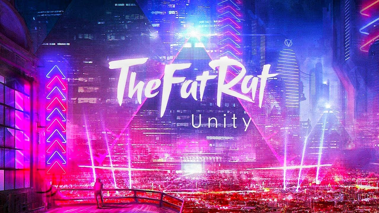 TheFatRat - Unity [U B X Remix]