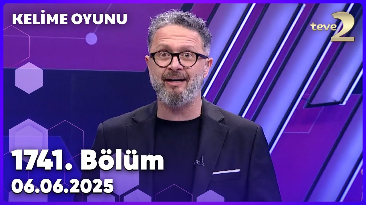 Kelime Oyunu 1741. B&ouml;l&uuml;m | 06 Haziran 2025