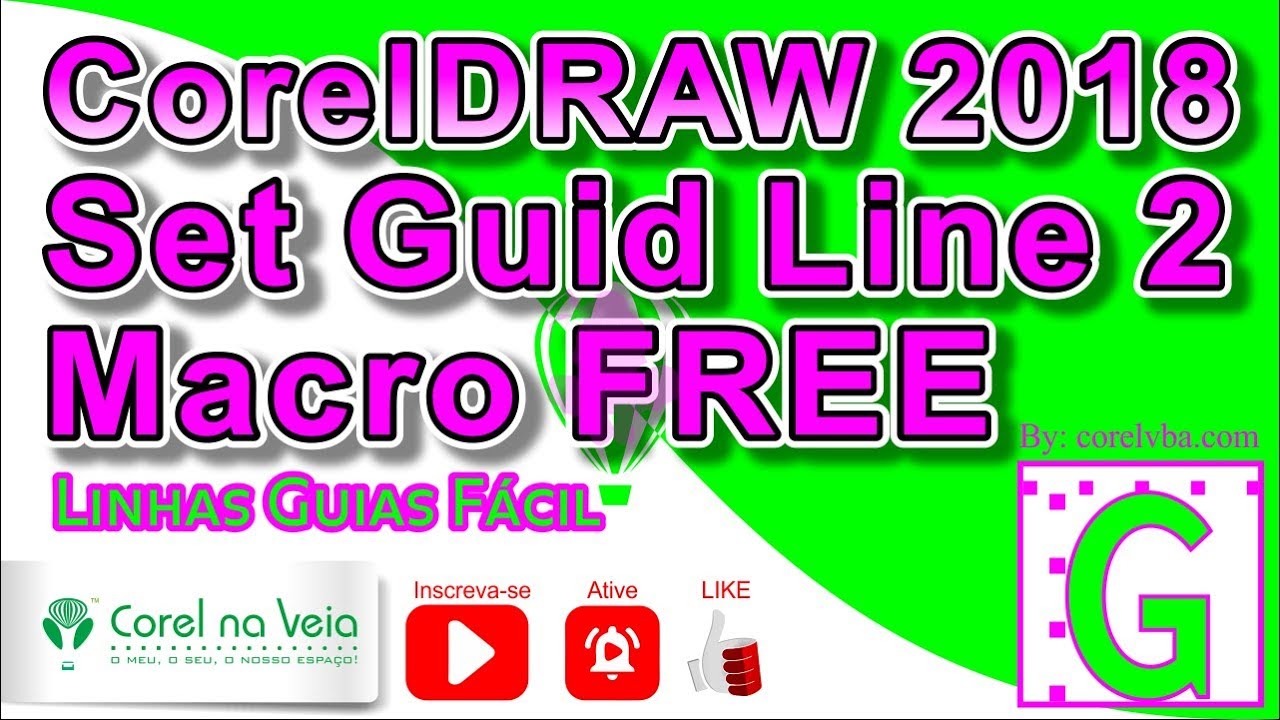 Set Guid Line2 FREE Macro Linhas Guias com 1 Click no CorelDRAW 2018