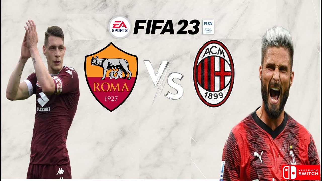 FIFA 23  Legacy Edition Nintendo Switch Oled Gameplay - Serie A - Roma VS  Milan
